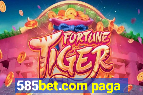 585bet.com paga